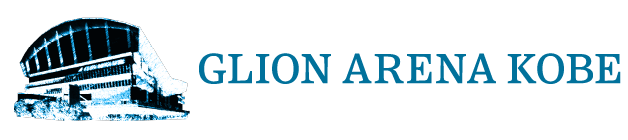 GLION ARENA KOBE